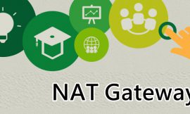 【案例分享】在AWS建立NAT Gateway